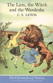 The Lion, the Witch and the Wardrobe (Paperback)