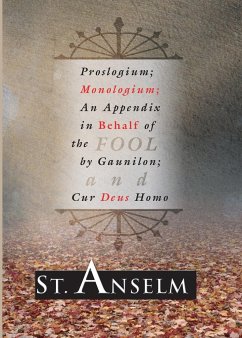 Proslogium; Monologium; - Anselm, Saint