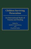 Children Surviving Persecution Children Surviving Persecution