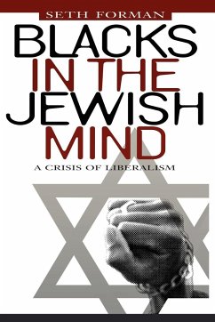 Blacks in the Jewish Mind - Forman, Seth