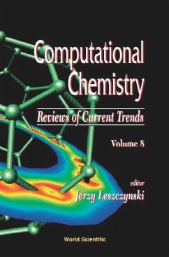 Computational Chemistry: Reviews of Current Trends, Vol. 8