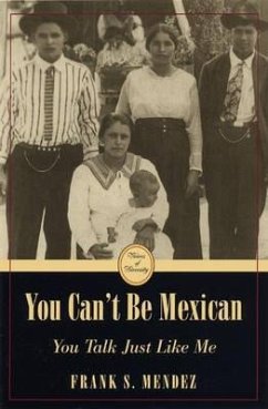 Cover You Can't Be Mexican: You Talk Just Like Me