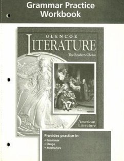 Glencoe Literature American Literature Grammar Practice Workbook: The Reader's Choice - McGraw-Hill Education