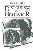 Discourse and Behavior