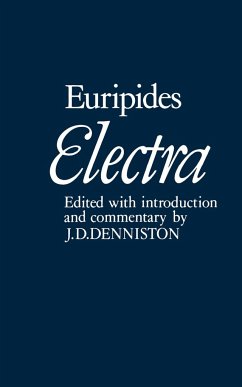 Electra - Euripides; Denniston, J. D.