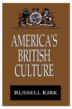 America's British Culture - Kirk, Russell
