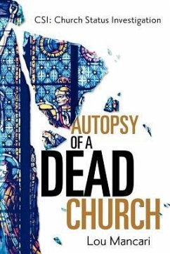 Autopsy of a Dead Church - Mancari, Lou