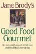 Jane Brody's Good Food Gourmet - Bild 1