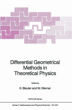 Differential Geometrical Methods in Theoretical Physics - Bleuler, K. / Werner, M. (Hgg.)