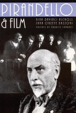 Pirandello and Film - Da Vinci Nichols, Nina; Bazzoni, Jana O'Keefe