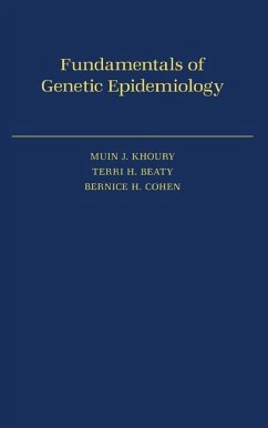 Fundamentals of Genetic Epidemiology - Khoury, Muin J; Beaty, Terri H; Cohen, Bernice H