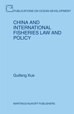 China and International Fisheries Law and Policy - Xue, Guifang