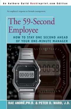 The 59-Second Employee - Andre, Rae; Ward, Peter D.