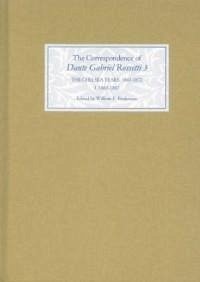 The Correspondence of Dante Gabriel Rossetti 3 - Fredeman, William E. (ed.)