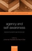 Agency and Self-Awareness Agency and Self-Awareness