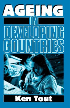 Aging in Developing Countries - Tout, Ken