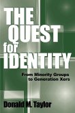 The Quest for Identity