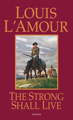 The Strong Shall Live - L'Amour, Louis