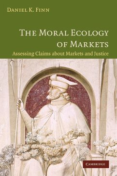 The Moral Ecology of Markets - Finn, Daniel