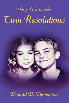 Twin Resolutions - Thompson, Donald D.