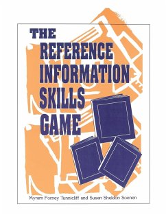 The Reference Information Skills Game - Tunnicliff, Myram; Soenen, Susan