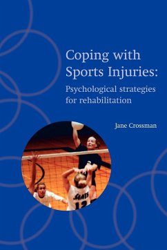 Coping with Sports Injuries - Crossman, Jane (ed.)