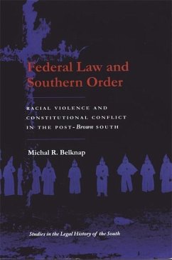 Federal Law and Southern Order - Belknap, Michal R
