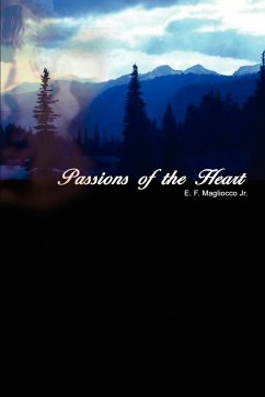 Passions of the Heart - Magliocco, E. F.