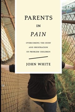 Parents in Pain - White, John