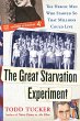 The Great Starvation Experiment - Bild 1