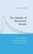 The Calculus of Retirement Income - Bild 1