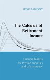 The Calculus of Retirement Income