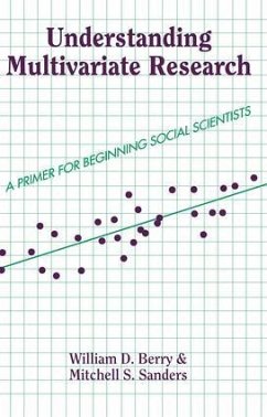 Understanding Multivariate Research - Berry, William; Sanders, Mitchell