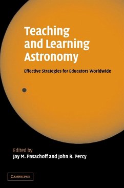 Teaching and Learning Astronomy - Pasachoff, Jay / Percy, John (eds.)