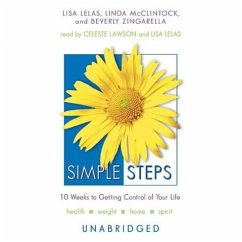 Simple Steps: 10 Weeks to Getting Control of Your Life - McClintock, Linda; Zingarella, Beverly