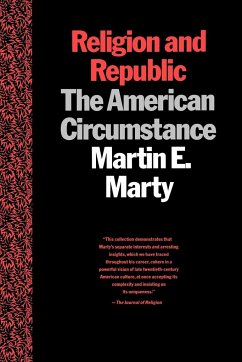 Religion and Republic - Marty, Martin E.