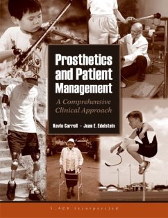 Prosthetics and Patient Management - Carroll, Kevin; Edelstein, Joan E.
