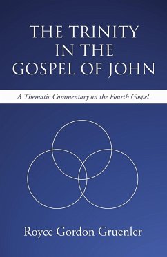 The Trinity in the Gospel of John - Gruenler, Royce G.