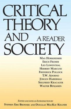 Critical Theory and Society - Bronner, Stephen Eric (ed.)