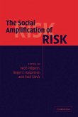 The Social Amplification of Risk