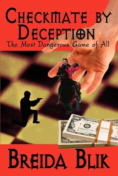 Checkmate by Deception - Blik, Breida