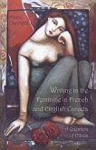 Writing in the Feminine in French and English Canada