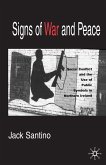 Signs of War and Peace