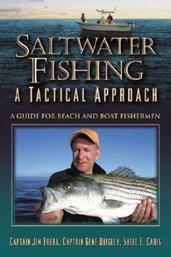Saltwater Fishing: A Tactical Approach - Freda, Jim; Quigley, Gene; Caris, Shell E.