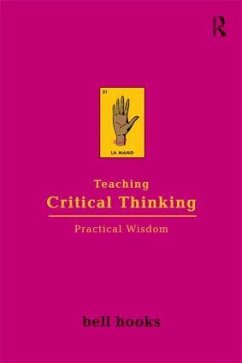 Teaching Critical Thinking - hooks, bell