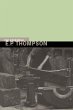 The Essential E. P. Thompson - Bild 1
