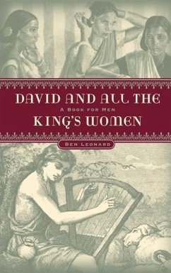 DAVID...and all the KING'S WOMEN - Leonard, Ben