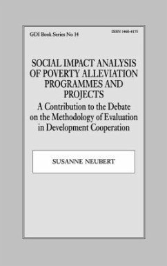 Social Impact Analysis of Poverty Alleviation Programmes and Projects - Neubert, Susanne