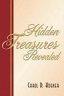Hidden Treasures - Hoener, Carol D.