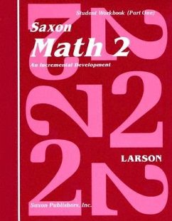 Saxon Math 2 Set: An Incremental Development [With Charts] - Larson